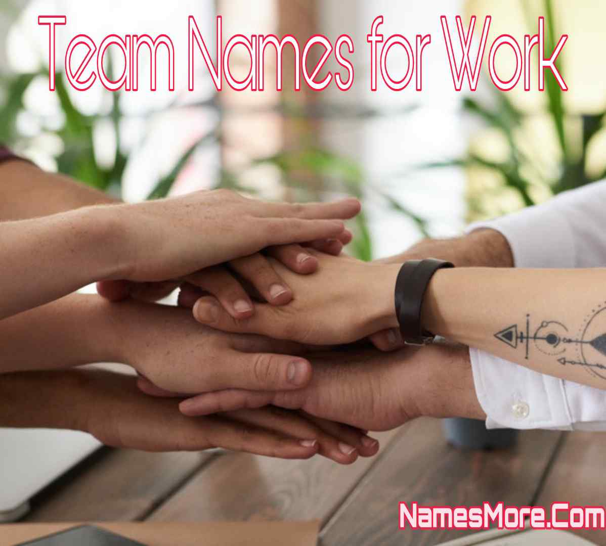 Featured Image for Team Names For Work [960+ Best, Catchy, Funny, Creative & Cool]